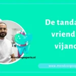 De tandarts in Zoetermeer; vriend of vijand?