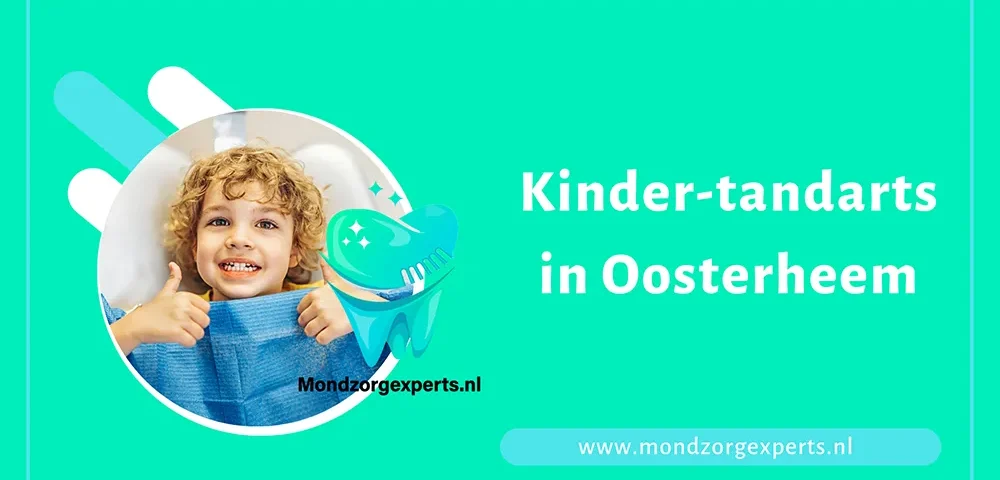 Kinder-tandarts in Oosterheem