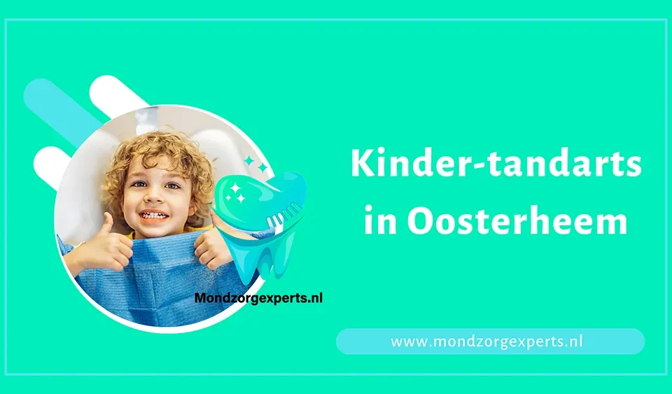 Kinder-tandarts in Oosterheem
