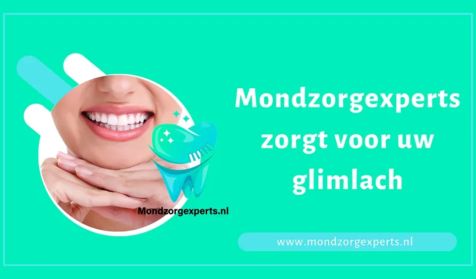 Uw tandarts in Oosterheem: Hoe Mondzorgexperts zorgt voor uw glimlach
