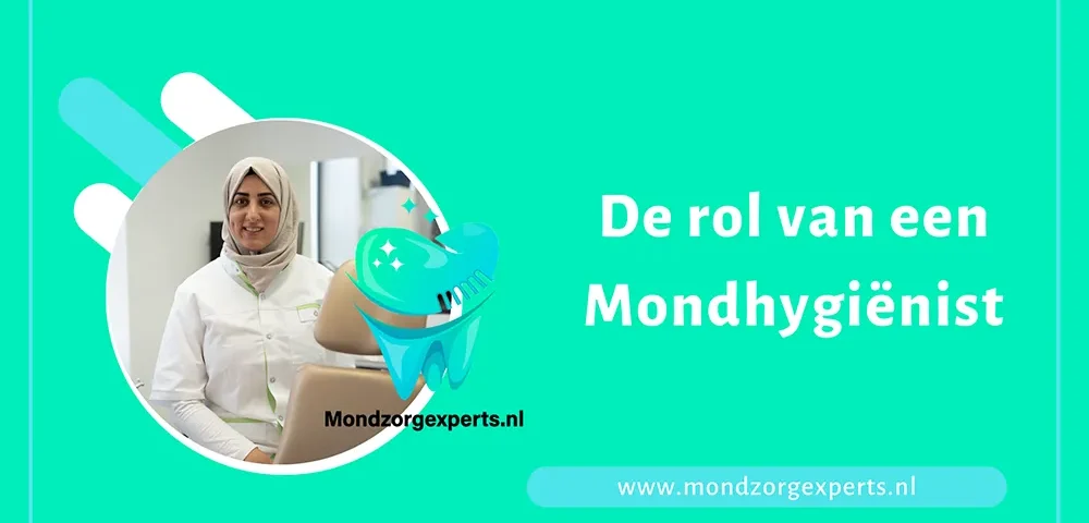 de rol van een Mondhygiënist